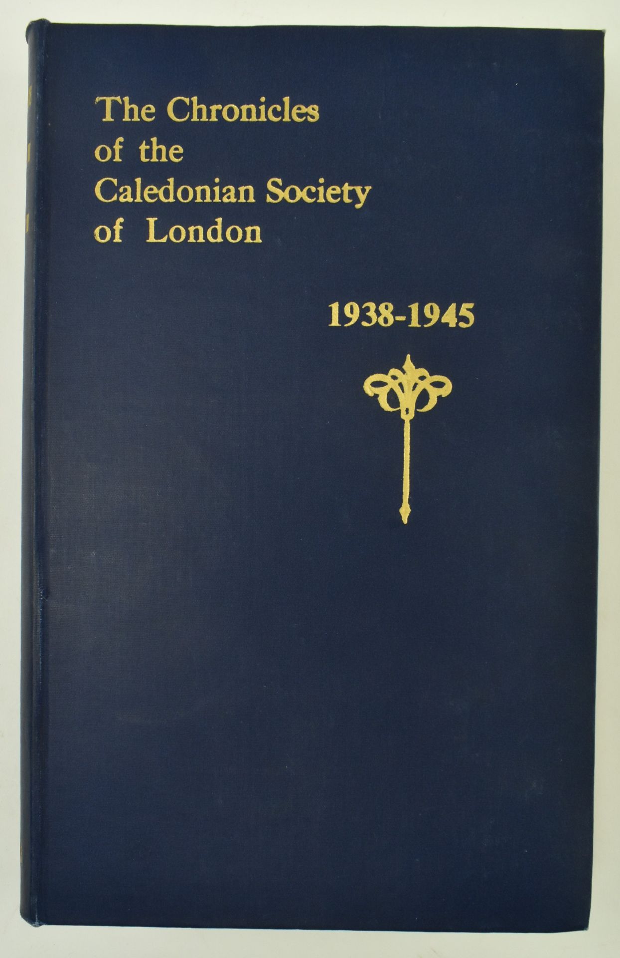 THE CHRONICLES OF THE CALEDONIAN SOCIETY, LONDON. 6 VOLUMES - Bild 5 aus 9