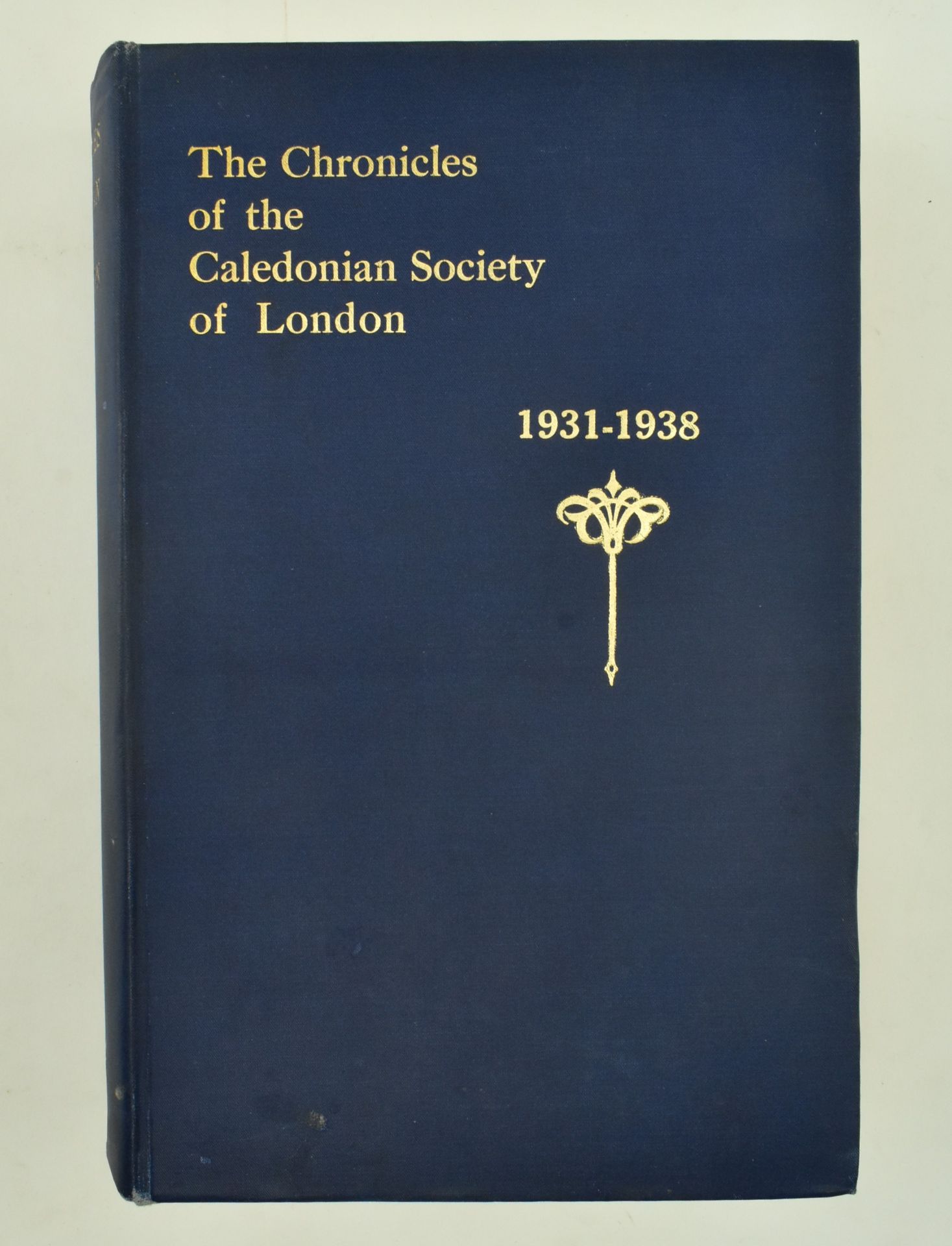 THE CHRONICLES OF THE CALEDONIAN SOCIETY, LONDON. 6 VOLUMES - Image 2 of 9