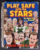 PLAY SAFE WITH THE STARS - MULTI-SIGNED VINTAGE ANNUAL