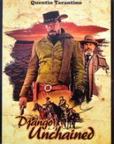 QUENTIN TARANTINO - DJANO UNCHAINED - SIGNED POSTER - ACOA