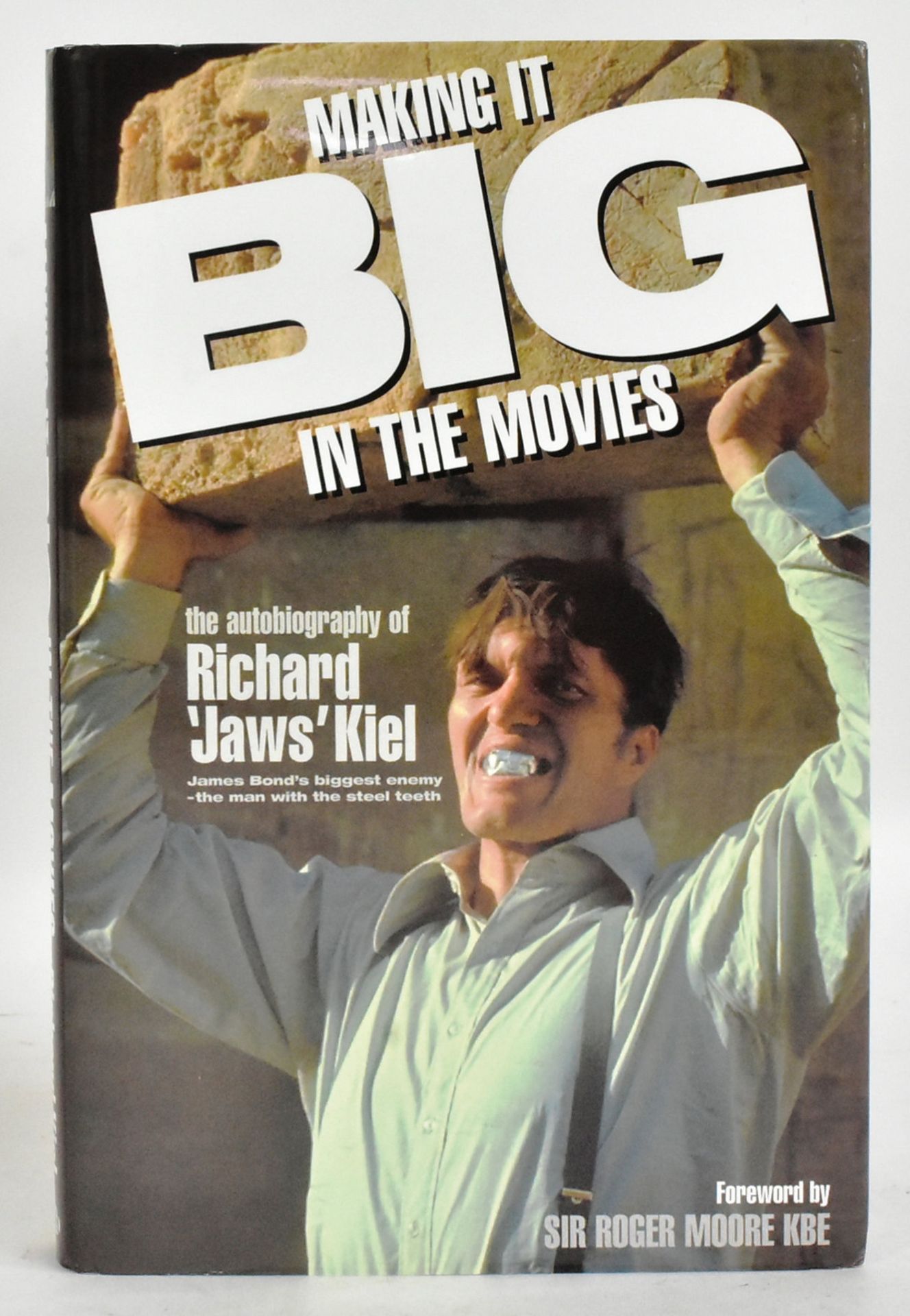 RICHARD KIEL (1939-2014) - MAKING IT BIG IN THE MOVIES - SIGNED BOOK