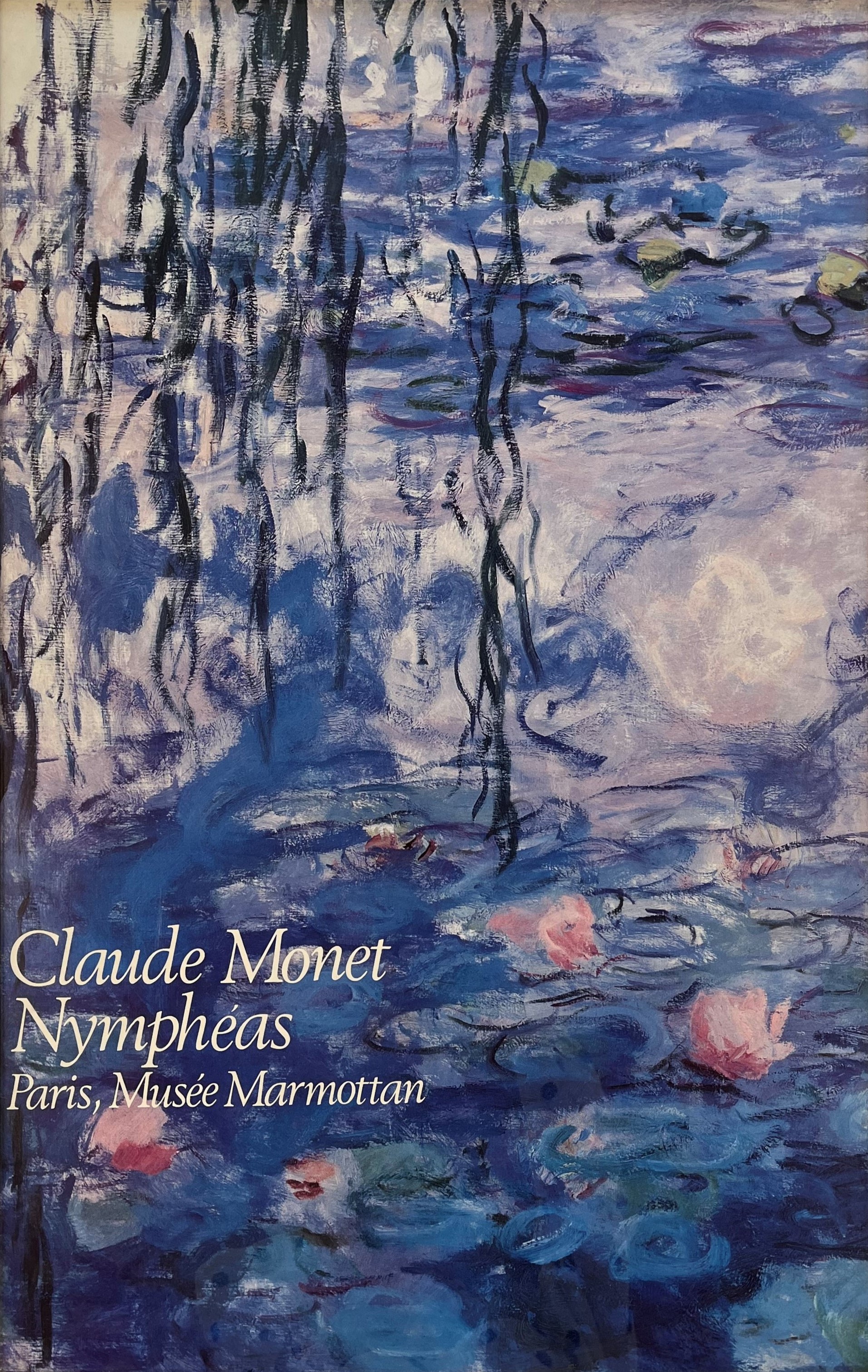 CLAUDE MONET MUSEE MARMOTTAN EXHIBITION POSTER T/W ANOTHER - Image 6 of 9