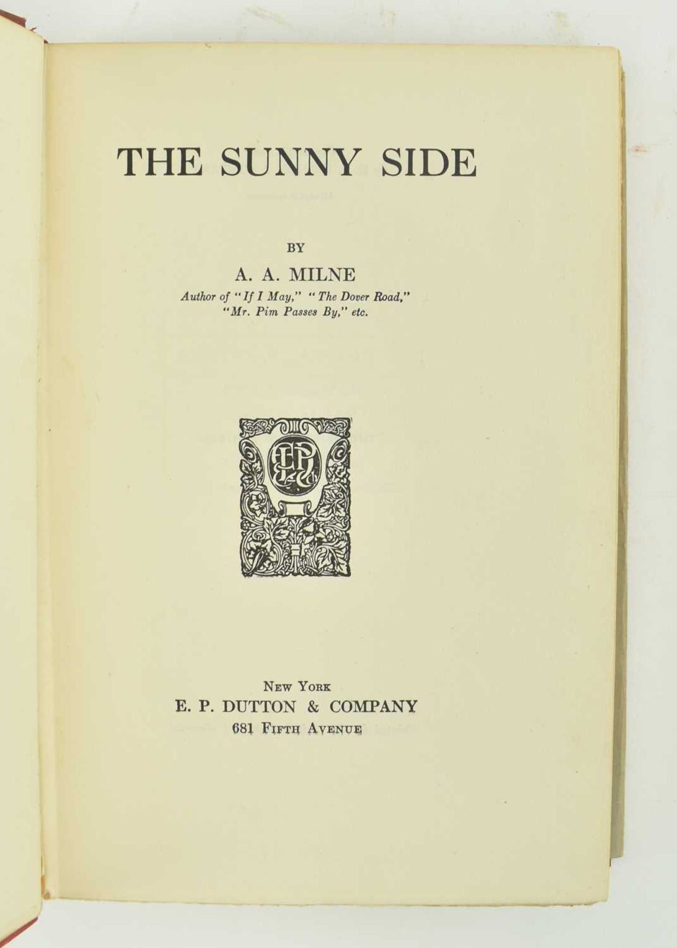 MILNE, A. A. 1922 THE SUNNY SIDE LIMITED ED IN DW & ONCE ON A TIME - Bild 4 aus 11