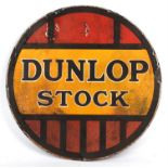 Dunlop Stock enamel sign, double sided, diameter 61cm. Please note this lot has the standard