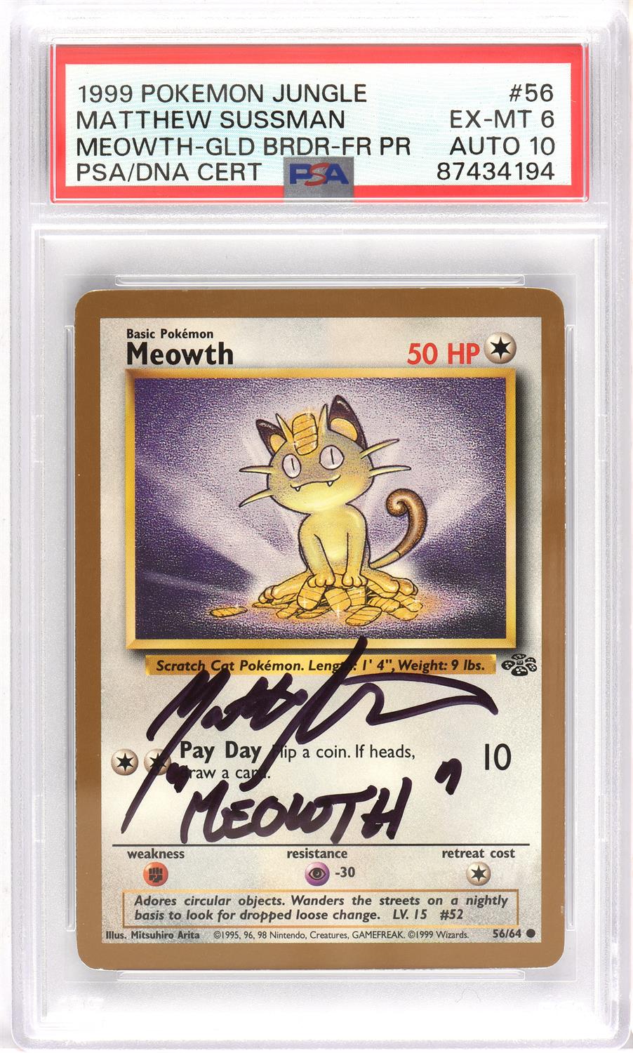 Pokemon TCG. Meowth Gold Fruit Roll Jungle Promo 56/64 Signed by Matthew Sussman who voiced Meowth