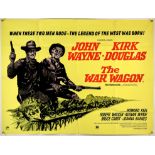 The War Wagon (1967), British Quad, 40 x 30 inches, folded. Director Burt Kennedy Starring John