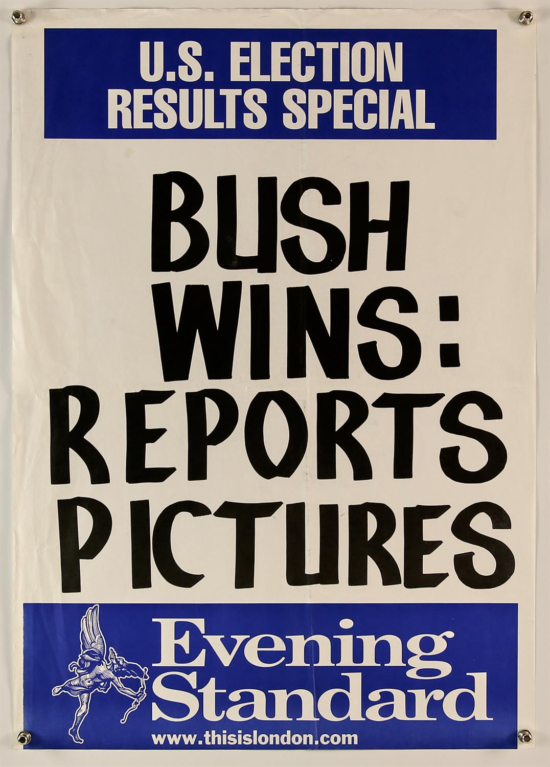 Evening Standard News Headline sheet (2000) US Election Result Bush Wins, 25 by 17.5 inches approx,