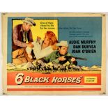 6 Black Horses (1962), US Half Sheet, NSS number 62/115, folded, 28 x 22 inches. Director Harry