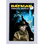 Batman ‘Turning Points’ Graphic Novel Signed by Adam West (Batman) Burt Ward (Robin) and Tim Sale.