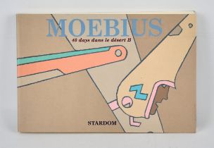 Moebius: 40 Days Dans Le Desert B (Stardom Press, 2009) A superb presentation of Jean Giraud’s