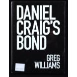 AMENDED DESCRIPTION James Bond No Time To Die (2021) Daniel Craig's Bond hardback book by Greg