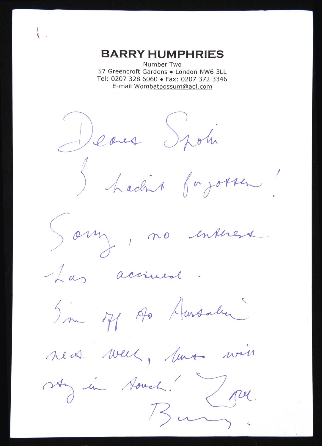 Barry Humphries (1934-2023). Two Autograph Letters Signed; Three Typescript Letters Signed; and a