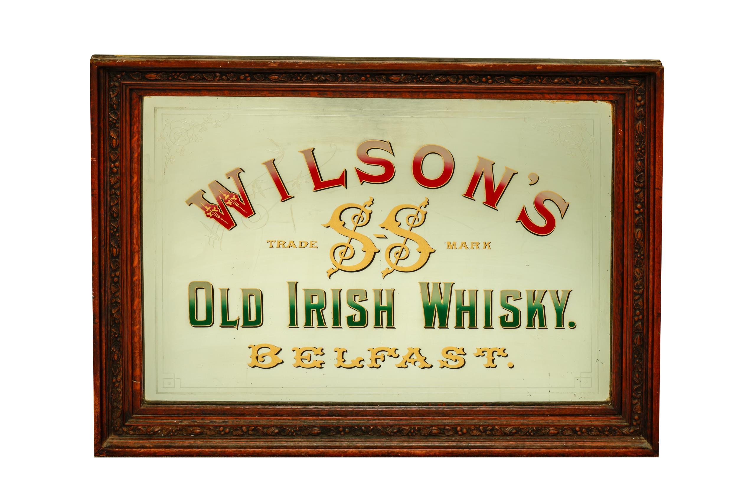 An important Advertisement or Branded Mirror, for "Wilson's - Trade Mark S.S. Old Irish whisky -