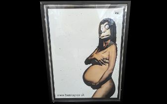 Banksy Interest - Pregnant Danger Monkey, promo poster from LA exhibition 'Barely Legal'. With