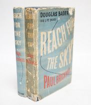 ° ° Two copies of Reach for the Skies by P Brickhill, one autographed by Douglas Bader, pub. 1954
