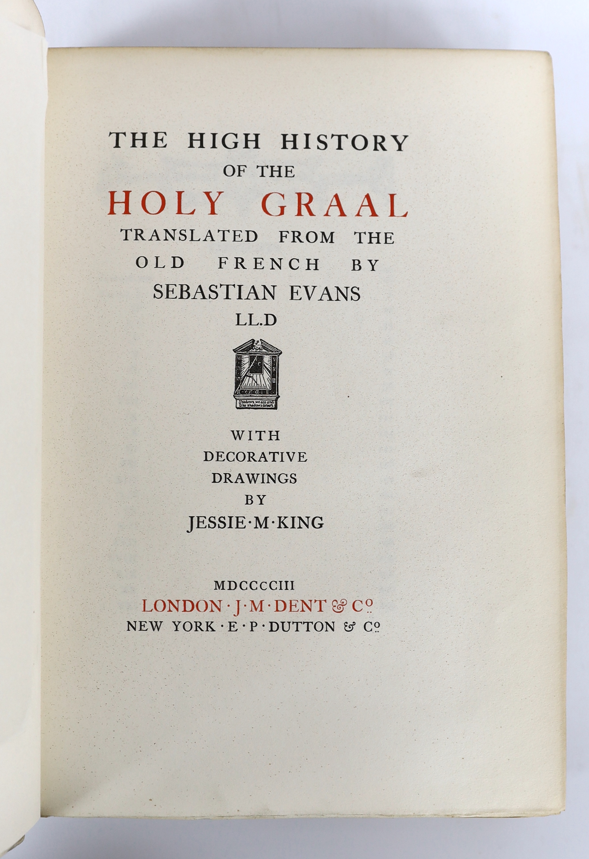 ° ° The High History of the Holy Graal. Translated from the Old French by Sebastian Evans. With - Image 2 of 5