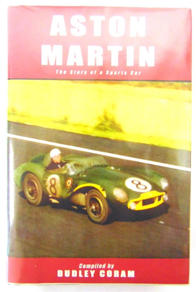 [SPORTING]. MOTOR-RACING Coram, Dudley, compiler. Aston Martin. The Story of a Sports Car, - Image 2 of 4