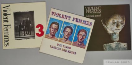 Three albums by the Violent Femmes including Hallowed Ground, The Blind Leading the Naked and 3