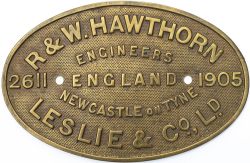 Worksplate R & W HAWTHORN LESLIE & CO LTD ENGINEERS NEWCASTLE ON TYNE ENGLAND 2611 1905. Ex 0-6-