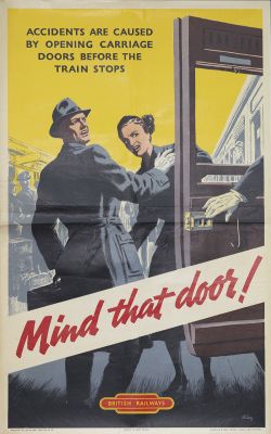 Poster BR MIND THAT DOOR by H.Riley published by the Railway Executive. Double Royal 25in x 40in. In