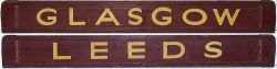British Railways wooden carriage board LEEDS - GLASGOW. In very good condition complete with metal
