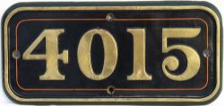 GWR brass cabside numberplate 4015 ex Churchward Star 4-6-0 built at Swindon in 1911 and named