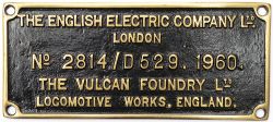Worksplate THE ENGLISH ELECTRIC COMPANY LTD. THE VULCAN FOUNDRY LTD. LOCOMOTIVE WORKS, ENGLAND.
