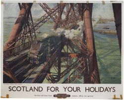 Poster BR(SC) SCOTLAND FOR YOUR HOLIDAYS THE WORLD FAMOUS FORTH BRIDGE by Terence Cuneo. Quad