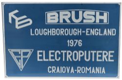 Worksplate BRUSH LOUGHBOROUGH ENGLAND 1976 ELECTROPUTERE CRAIOVA-ROMANIA. Ex British Railways