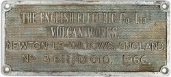 Worksplate THE ENGLISH ELECTRIC CO. LTD. VULCAN WORKS, NEWTON-LE-WILLOWS, ENGLAND No.3611/D1010