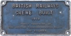 Worksplate BRITISH RAILWAYS CREWE BUILT 1959 POWER EQUIPMENT BY THE BRITISH THOMSON-HOUSTON Co.