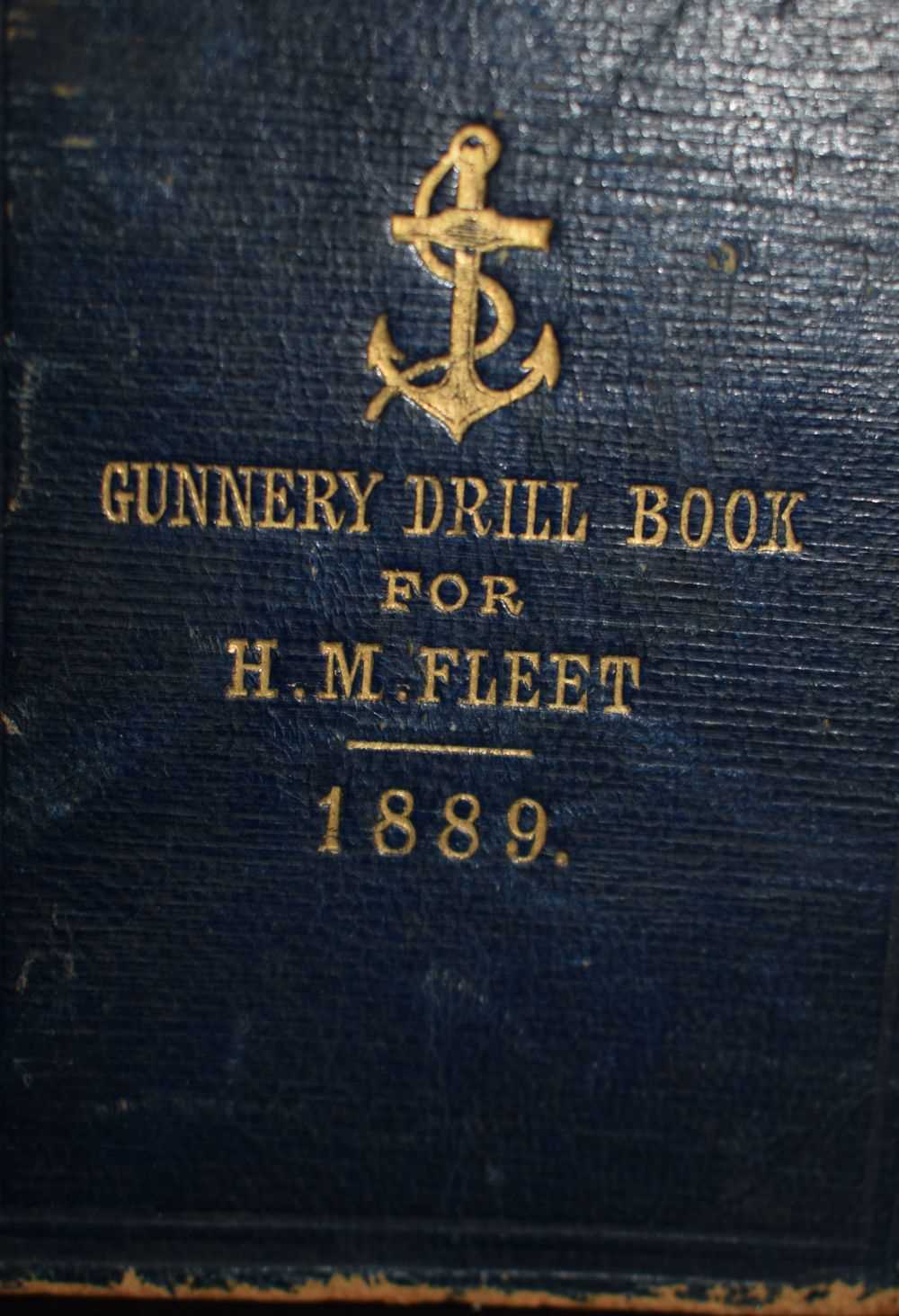 A rare Gunnery Drill Book for Her Majesty's Fleet , published by Darling & Sons 1889 . - Image 3 of 10