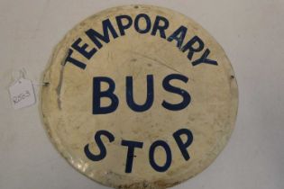 Hand painted temporary bus stop sign, some damage, fair