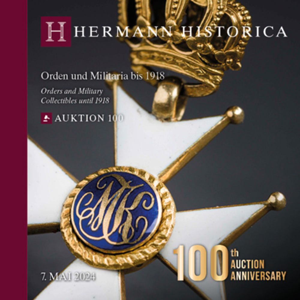 Orders and Military Collectibles until 1918 - Hermann Historica