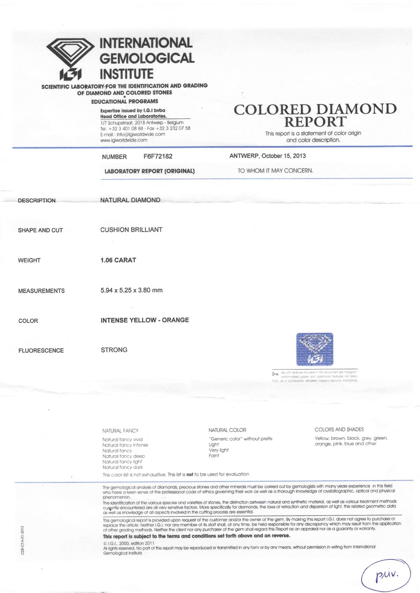 Natural cushion brilliant-cut diamond 1.06 ct, 5.94 x 5.25 x 3.80 mm, intense yellow - orange, - Image 2 of 2