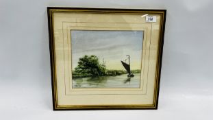 A FRAMED WATERCOLOUR "A WHERRY ON THE RIVER BURE" BEARING SIGNATURE MICK BENSLEY - W 26.