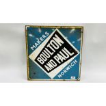 AN ORIGINAL VINTAGE ENAMEL SIGN "BOULTON AND PAUL" MAKERS NORWICH 46 X 46CM.