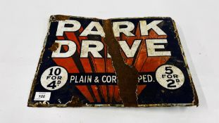 AN ORIGINAL VINTAGE DOUBLE SIDED ENAMEL SIGN "PARK DRIVE" PLAIN & CORK TIPPED (SIGNS OF EXTENSIVE