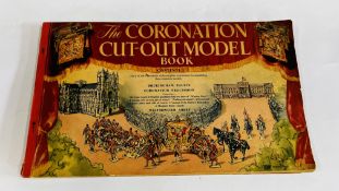 AN ORIGINAL COPY TITLED "THE CORONATION CUT-OUT MODEL BOOK.