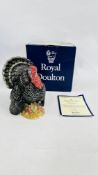 A ROYAL DOULTON SPECIAL EDITION 2627/3000 D 7149 "THE TURKEY" SPECIALLY COMMISSIONED BY BERNARD