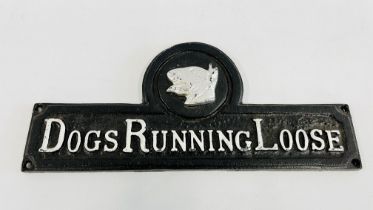 (R) DOGS RUNNING LOOSE SIGN.