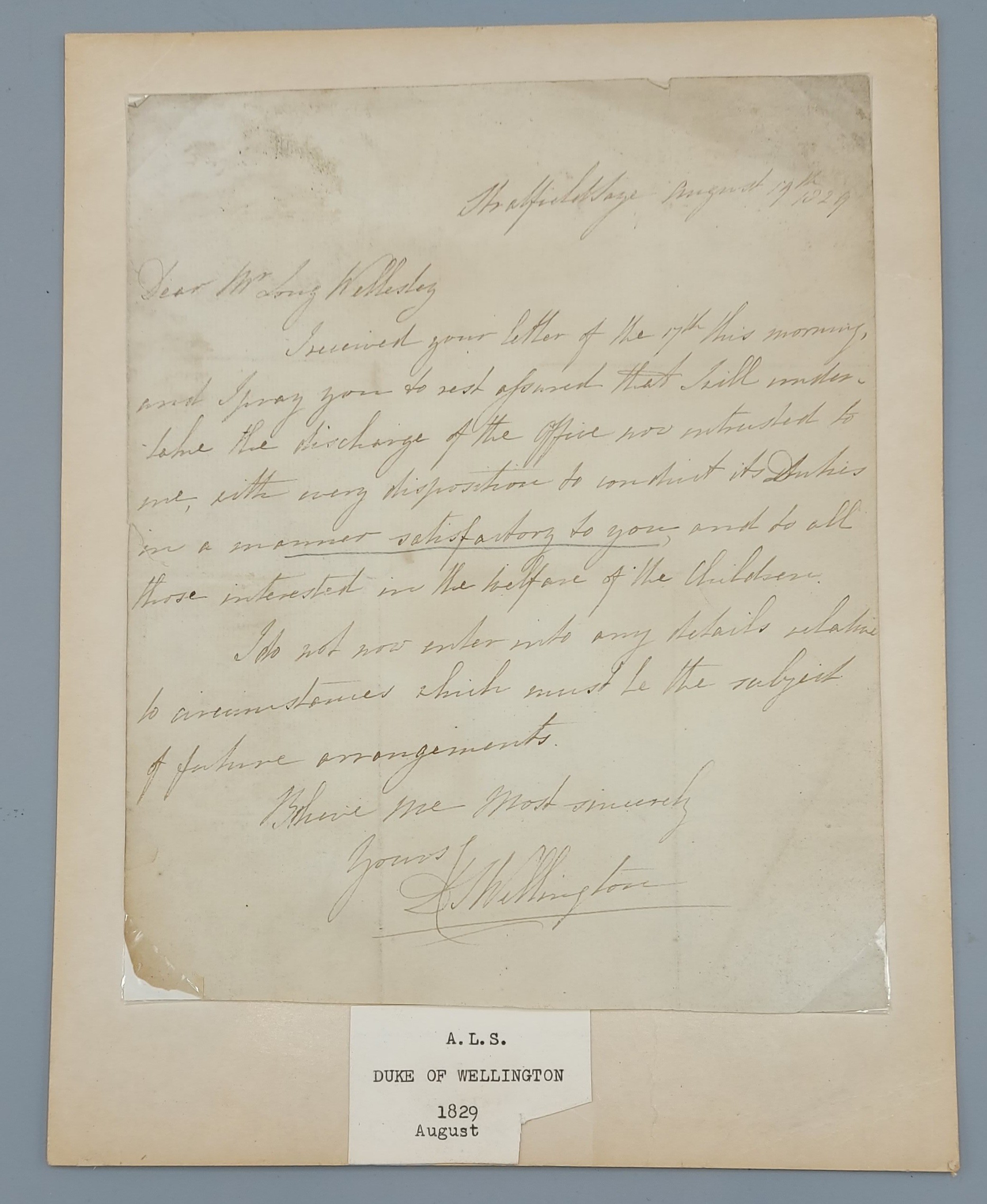 An early letter dated August 1829 to Mr. Long Wellesley