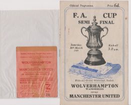 Programme and ticket Wolverhampton Wanderers v Manchester United FA Cup Semi Final at Hillsborough