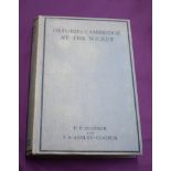 Oxford & Cambridge at the Wicket by P.E. Warner and J. Ashley-cooper, pub 1926, full match scores