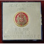 A small onyx paperweight engraved with "Toronto Cup 1970 AS Bari Celtic Manchester United." This was