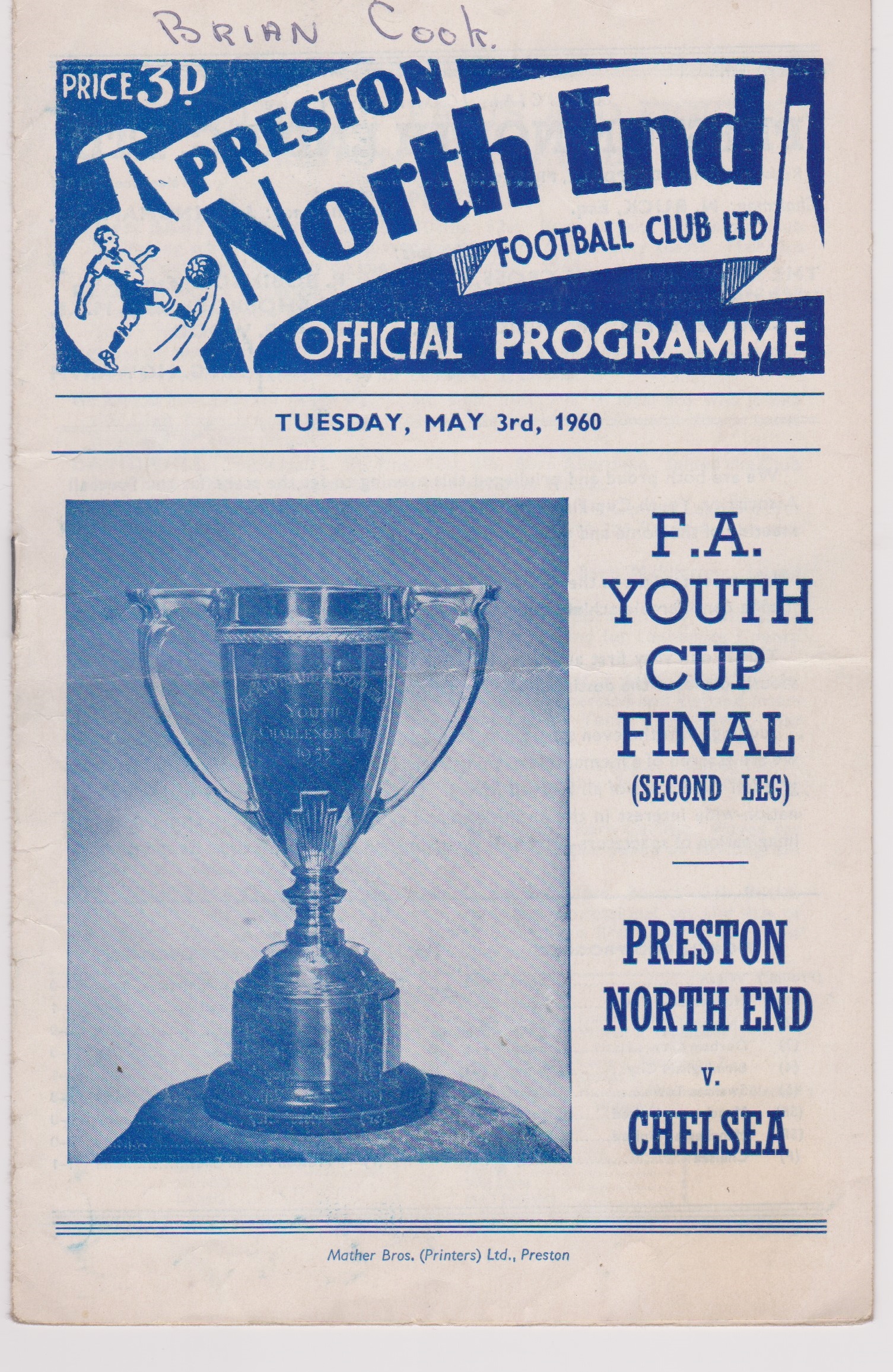 Preston North End v Chelsea FA Youth Cup Final May 3rd 1960. Name on front of the programme