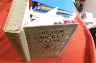 Cricket P.F. Warner 1923 The book of cricket, pub Dent, good illustrations, front cover mottled