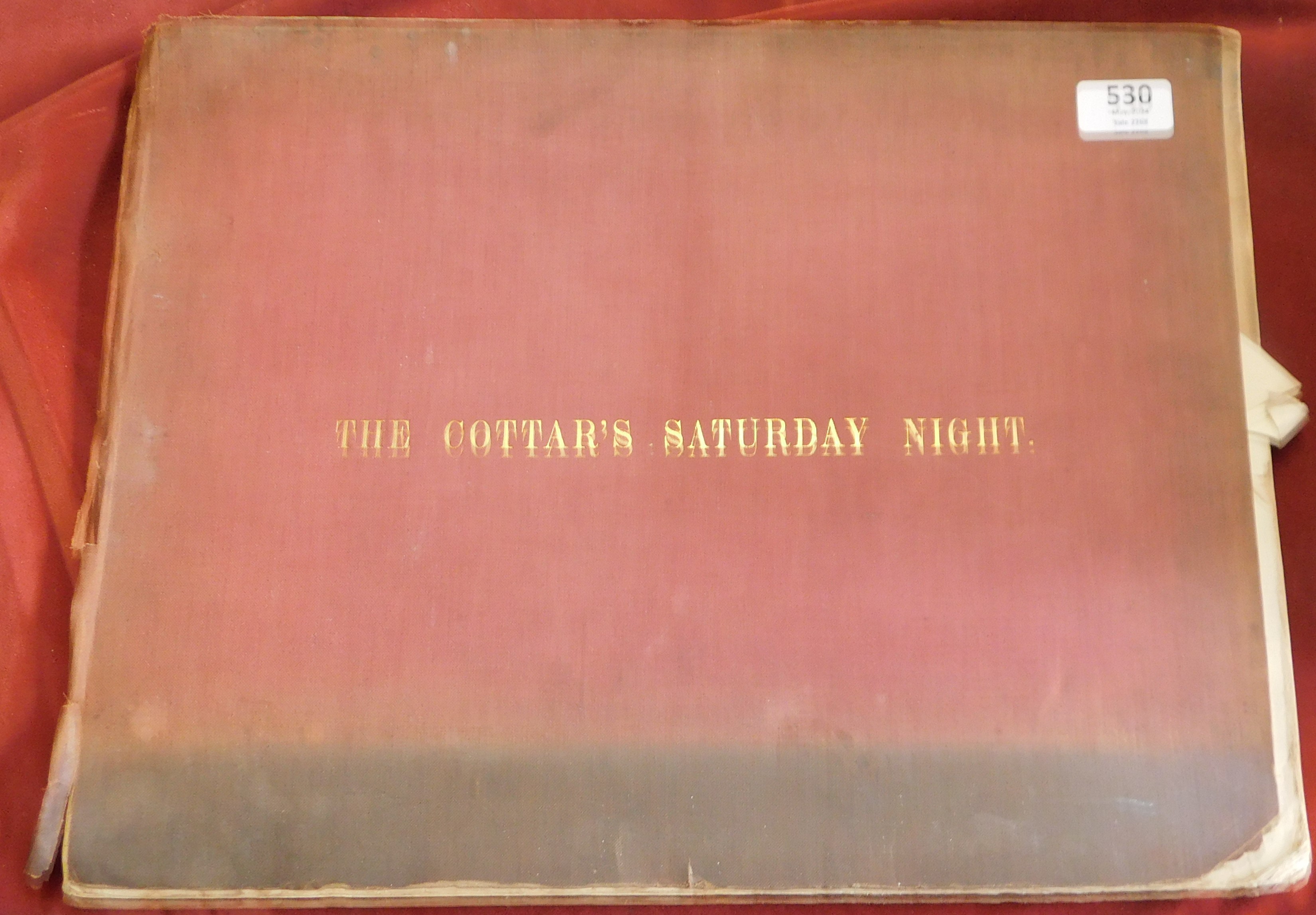 The Cottar's Saturday Night by Robert Burns, dated 1858 the cover is in poor condition.