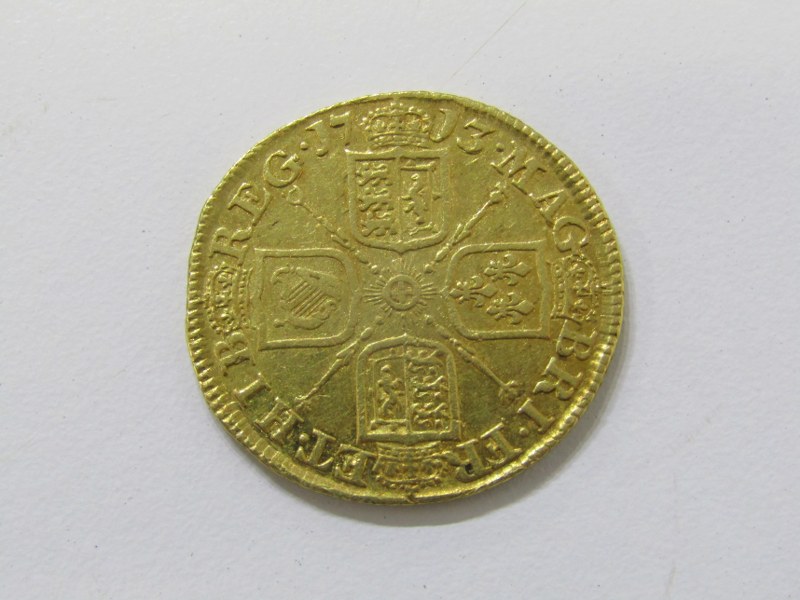 QUEEN ANNE GOLD GUINEA, 1713 Queen Anne gold guinea, higher grade - Image 2 of 2