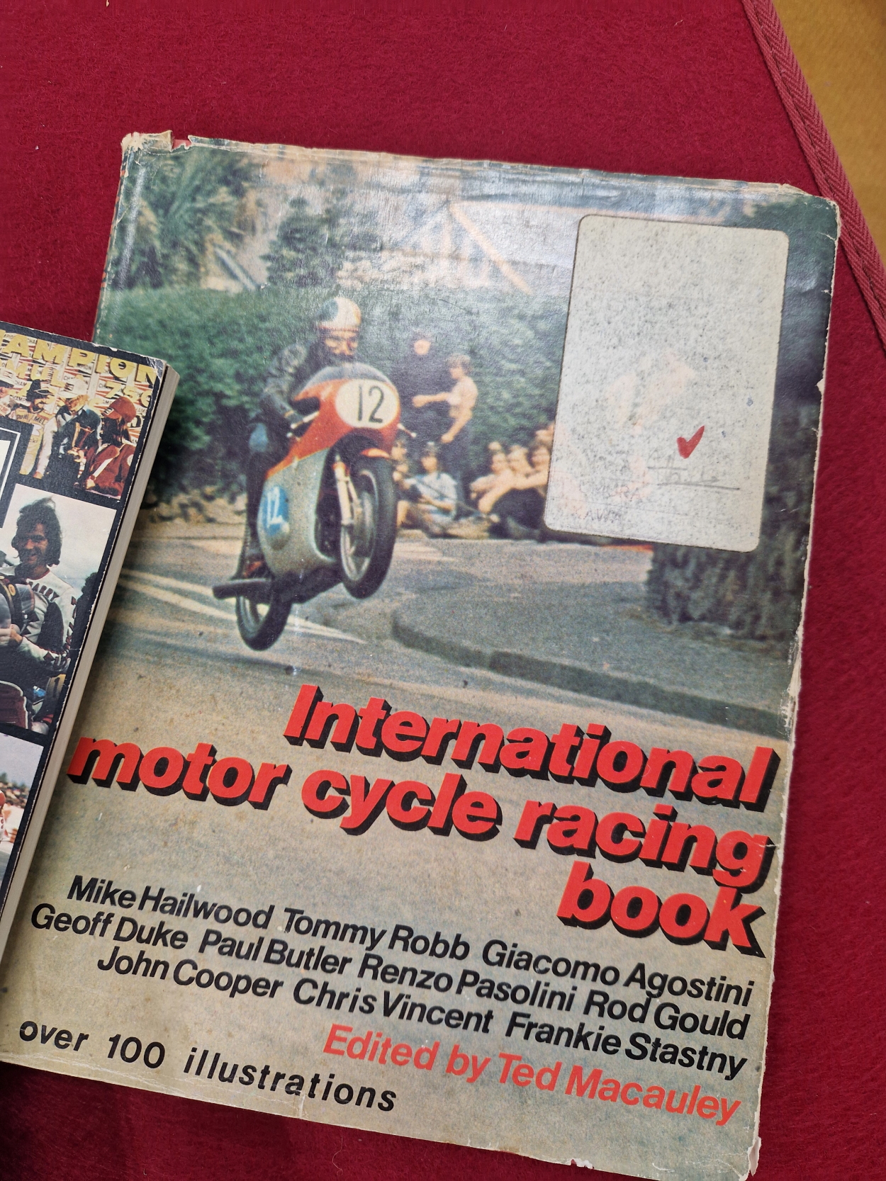 ROD GOULD. BOOKS TO INCLUDE FIFTEEN TIMES , SIGNED BY GIACOMA AGOSTINI. MIKE THE BIKE AGAIN, - Image 4 of 11